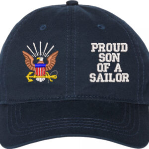 Proud Son of a Sailor U.S. Navy Unstructured Dad Cap